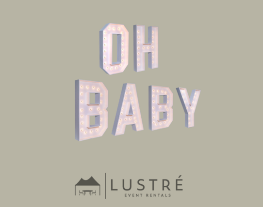 Marquee Packages - " OH BABY " 4 Ft. High