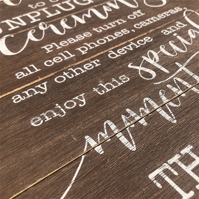 Wood Unplugged Ceremony Sign - Small