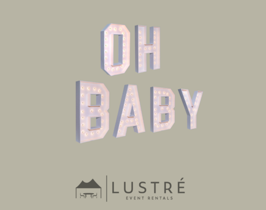 Marquee Packages - " OH BABY " 4 Ft. High