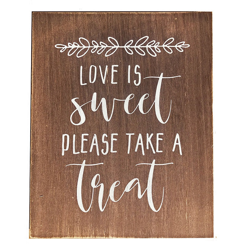 Love Is Sweet Treat Sign