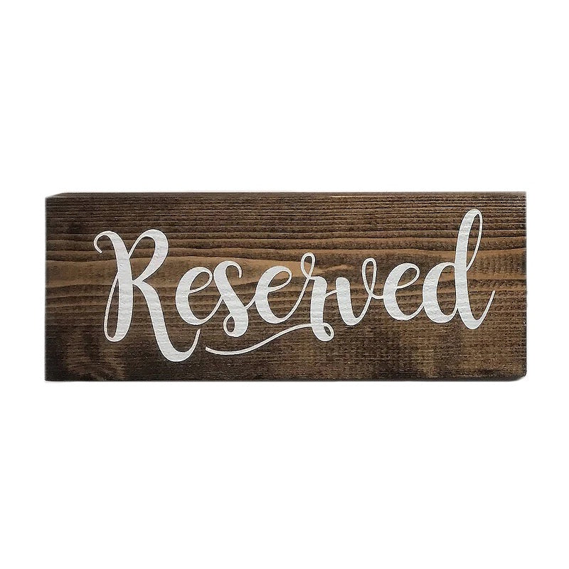 Wood Reserved Table Sign
