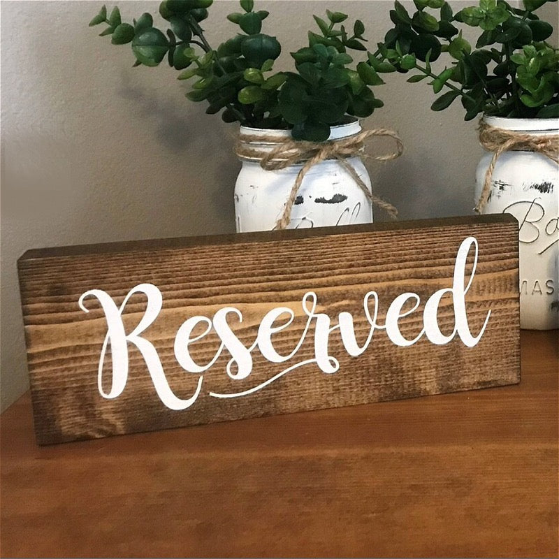 Wood Reserved Table Sign